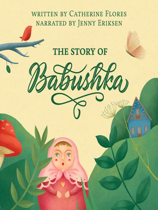 Title details for The Story of Babushka by Catherine Flores - Available